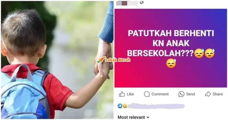 ibu bapa nak berhenti anak dari sekolah
