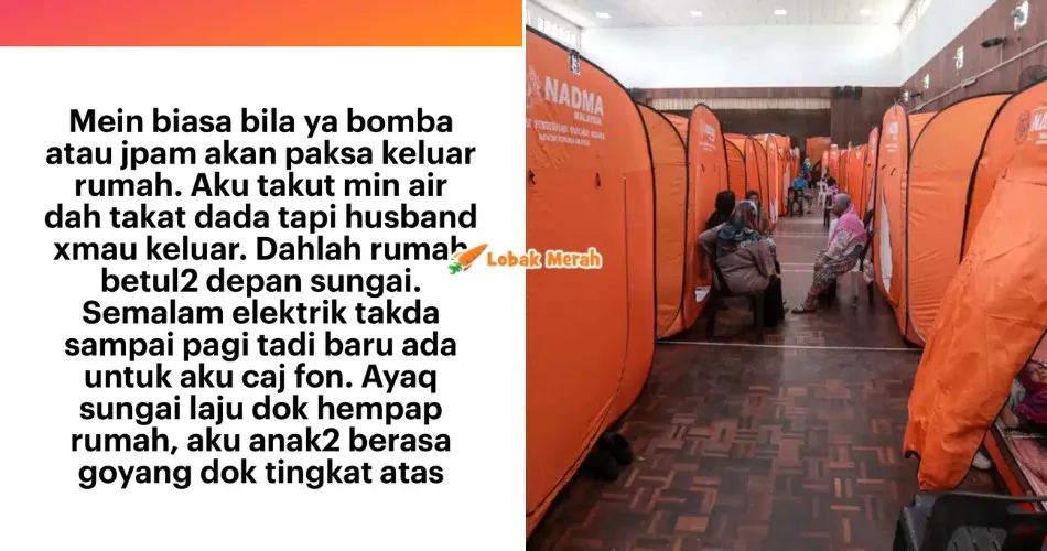 “Dia cakap aku derhaka” – Isteri Luah Suami Tak Bagi Pindah Ke PPS Dengan Anak Walaupun Air Dah Naik Paras Dada