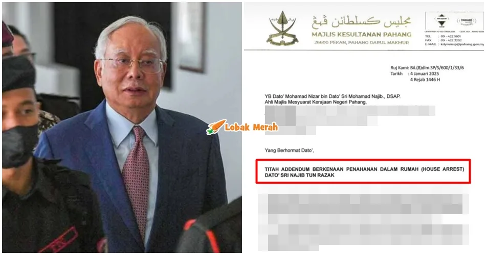 Peguam Dedah Surat Istana Pahang, Sahkan Wujud Titah Adendum Benar Najib Jalani Tahanan Rumah