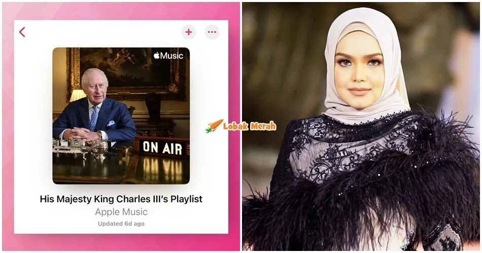 Siti Nurhaliza Mendonia! Anta Permana Jadi Pilihan Raja Charles III Dalam Senarai Playlist Peribadinya